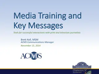 Effective Strategies for Media Interactions: Tips, Key Messages, and More