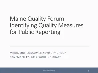 Quality Measures in Healthcare: Maine Quality Forum Initiatives