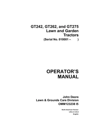 John Deere GT242 Lawn and Garden Tractors Operator’s Manual Instant Download (Pin.010001-) (Publication No.OMM123238)