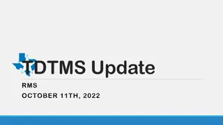 Update on TDTMS and MarkeTrak Enhancements - October 2022