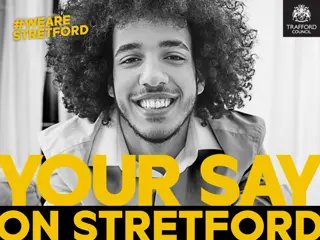 Transforming Trafford: Revitalizing Public Engagement for Stretford Masterplan