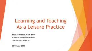 Embracing Leisure in Learning and Teaching Practices