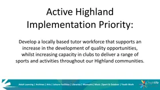 Developing Local Tutor Workforce for Enhanced Sports Education in Highland