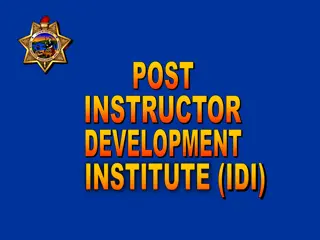 POST Instructor Development Institute Certification Levels and Requirements