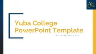 Yuba College PowerPoint Template for Comprehensive College Presentations