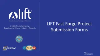 LIFT Fast Forge Project Submission Forms - Department of Defense Public-Private Partnership