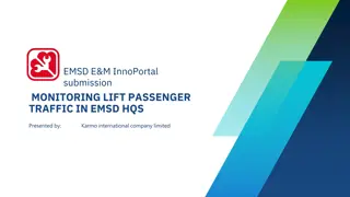 Monitoring Lift Passenger Traffic in EMSD HQS