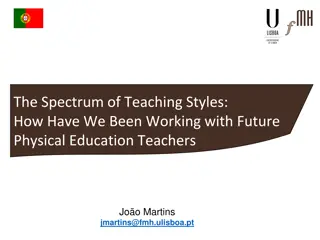 Exploring Teaching Styles in Physical Education: Insights from a Professional Perspective