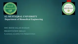 Developing Effective Presentation Skills for Biomedical Engineering Students