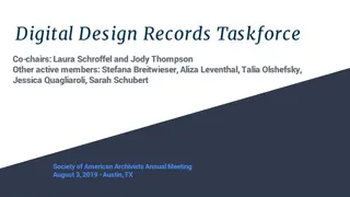 Digital Design Records Taskforce Overview