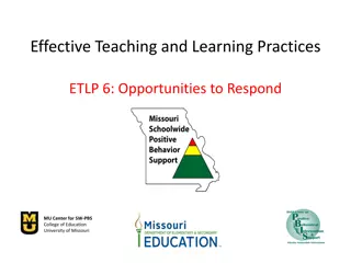 Effective Teaching and Learning Practices: Opportunities to Respond