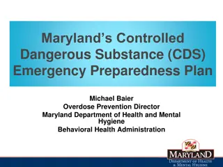 Maryland's Controlled Dangerous Substance (CDS) Emergency Preparedness Plan