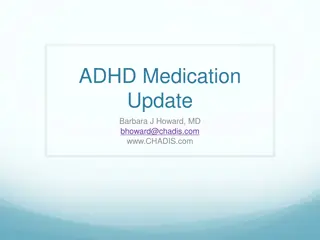 Update on ADHD Medication Management