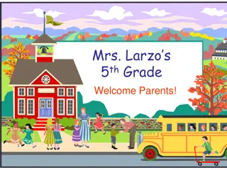 Mrs. Larzo's 5th Grade Class Overview and Expectations