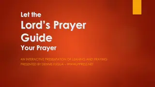 The Lord's Prayer: A Comprehensive Guide to Leaning and Praying