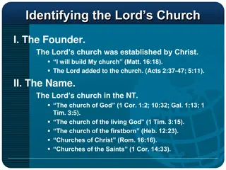 Identifying the Lord's Church: Foundation, Name, Beginning, and Characteristics