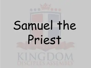 The Priestly Role of Samuel: A Template for Serving God