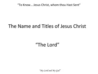 Exploring the Names and Titles of Jesus Christ