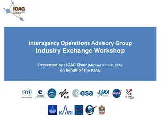 Interagency Operations Advisory Group Industry Exchange Workshop Summary