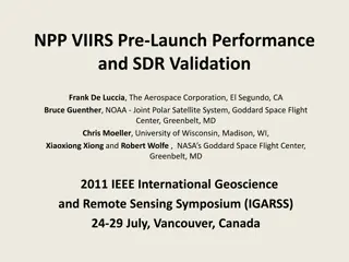 NPP VIIRS Pre-Launch Performance and SDR Validation Overview