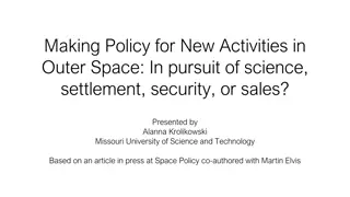 Policy Considerations for New Activities in Outer Space