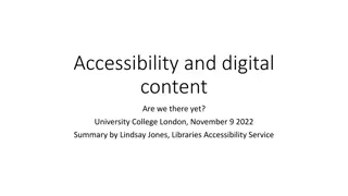 Promoting Accessibility in Digital Content: Insights from University College London