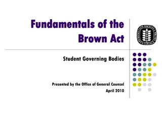 The Brown Act: Governing Bodies and Open Meetings