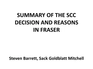 Summary of SCC Decision in Fraser Case