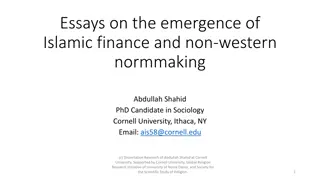 Emergence of Islamic Finance: Dynamics and Hypotheses