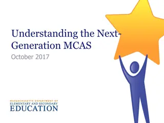 Overview of Next-Generation MCAS Assessment