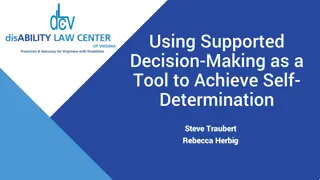 Supported Decision-Making for Self-Determination