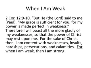 Embracing Weakness: The Power of Vulnerability in Faith