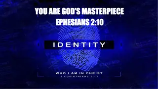 Embracing Your Identity in Christ: You Are God's Masterpiece