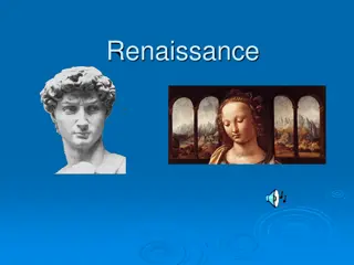 The Renaissance: A Period of Innovation and Transformation