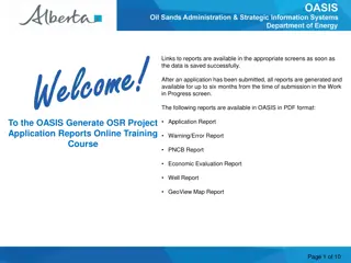 OASIS Report Generation and Retrieval Details