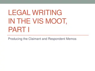 Mastering Legal Writing in Vis Moot: Claimant and Respondent Memos