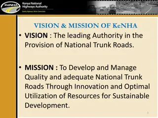 Overview of KeNHA's National Trunk Roads Management