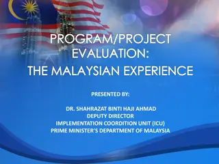 Enhancing Program and Project Evaluation: Insights from Malaysia