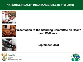 Overview of the National Health Insurance Bill B.11B-2019