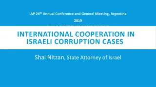 International Cooperation in Israeli Corruption Cases - Highlights of IAP 24th Annual Conference