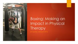 The Impact of Boxing in Physical Therapy: A Non-Traditional Approach