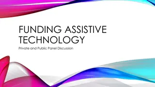 Assistive Technology Funding Panel Discussion: Strategies and Resources