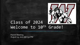 Class of 2024 - 10th Grade Parent Meeting Details