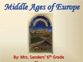 Life in the Middle Ages of Europe