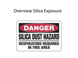 Occupational Safety and Health Concerns with Crystalline Silica Exposure