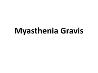 Understanding Myasthenia Gravis: Symptoms, Diagnosis, and Management