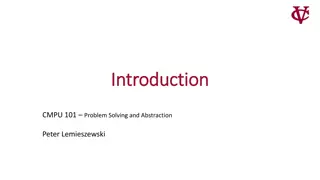 Introduction to CMPU 101: Problem Solving and Abstraction