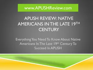 Native Americans in the Late 19th Century: APUSH Review