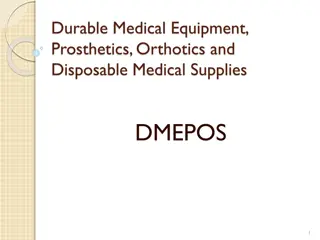 DMEPOS and Medicaid Coverage for Medical Equipment