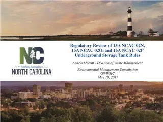 Regulatory Review of Underground Storage Tank Rules by Andria Merritt - Division of Waste Management